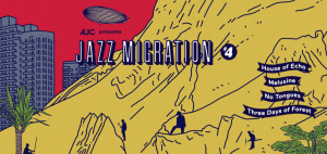 Lire la suite à propos de l’article Concert d’ouverture – Jazz Migration #4