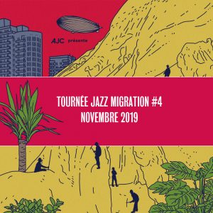 Lire la suite à propos de l’article Les concerts Jazz Migration #4 – Novembre 2019