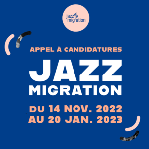 Lire la suite à propos de l’article Jazz Migration #9 : Bilan de l’appel à candidatures