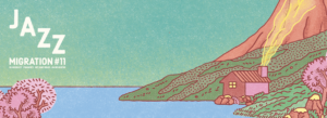 Lire la suite à propos de l’article Les lauréats Jazz Migration #11